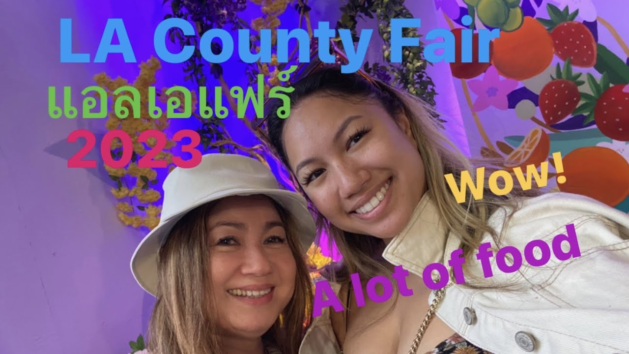 los-angeles-county-fair-ep-49-youtube