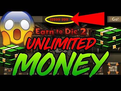 Earn To Die 2 Cheat - Unlimited Free Money Hack