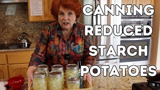 Canning Reduced Starch Potatoes
