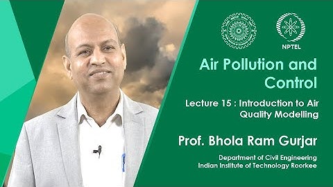 Lecture 15: Introduction to Air Quality Modelling