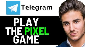 UPDATED 2025! How To Play Pixel Game On Telegram