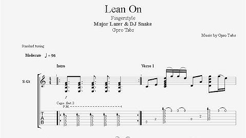 (Major Lazer feat. DJ Snake) Lean On - Fingerstyle Tab - Gpro Tabs