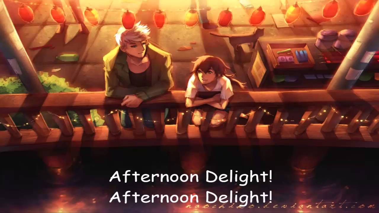Nightcore AFTERNOON DELIGHT [LYRICS] YouTube