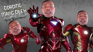 Odading Mang Oleh REMIX Jadi Ironmen.... #meme