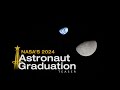 NASA&#39;s 2024 Astronaut Graduation (Official NASA Trailer)