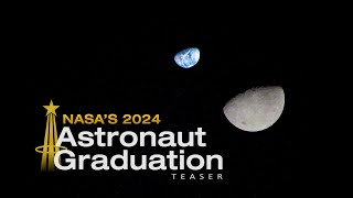 NASA's 2024 Astronaut Graduation (Official NASA Trailer) by NASA 35,777 views 1 month ago 55 seconds