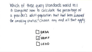Query Standards Quiz Solution - Georgia Tech - Health Informatics in the Cloud