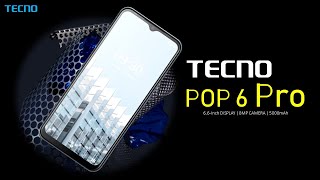 Tecno Pop 6 Pro Price  Look Design Specifications Camera Features