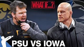Information Breaking Down Penn State vs Iowa Dual - What If They Wrestled This Year (2021) Guide