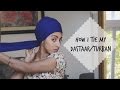 How i tie my dastaar turban kaurmoments