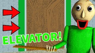BALDI'S SCHOOL HOUSE AN ELEVATOR! | Baldi's Basics 2019