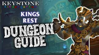 King's Rest Dungeon Guide - Keystone Kindergarten