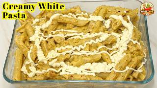 White Sauce Chicken Pasta Recipe | Creamy & Cheesy Restaurant-Style Pasta with high protein sauce