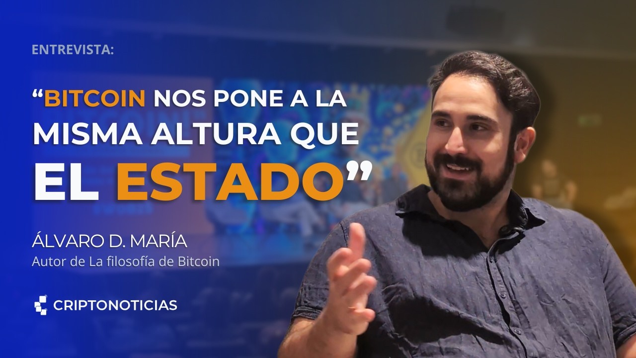 ¿Por qué Bitcoin está cambiando la política? | Entrevista a Álvaro D. María  | CriptoNoticias