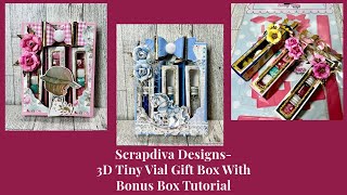 Scrapdiva Designs-3D Tiny Vial Gift Box with Bonus Box Tutorial