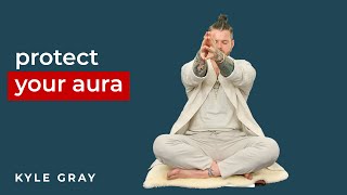 PROTECT YOUR ENERGY! Guided Meditation Practice! by KyleGrayUK 10,210 views 1 month ago 25 minutes