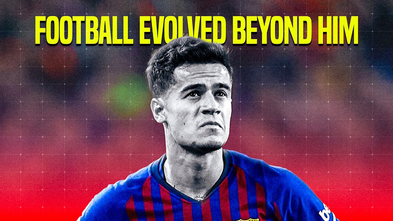 Philippe Coutinho: The Fall of Football’s Lost Magician