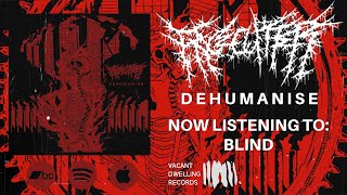 Facecutter - Dehumanise