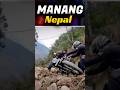 Manang दुनिया के सबसे खतरनाक रास्ता #manang #manangride #ytshorts #nepal #pokhara