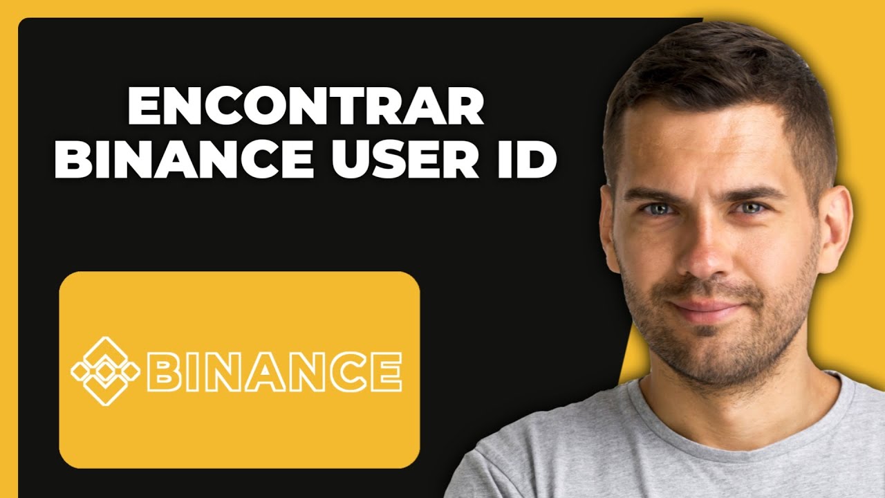 ¿Cómo Encontrar el ID de Usuario de Binance? ID de Usuario en Binance ...