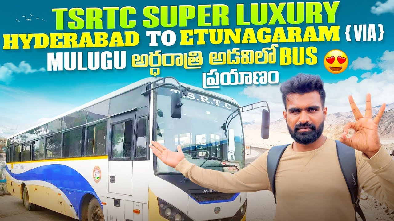 అర్ధరాత్రి అడవిలో bus ప్రయాణం | Hyderabad to Etunagaram {via} | mulugu |