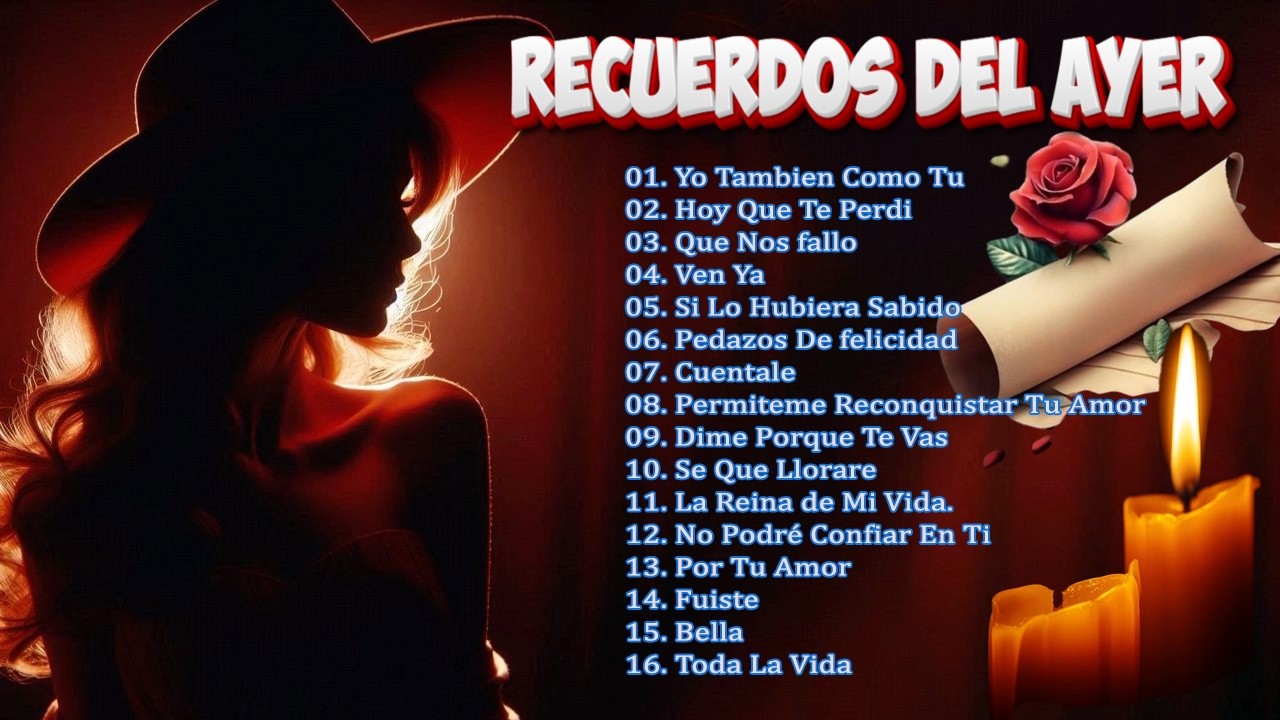 Recuerdos Del Ayer 💝 Música Romántica de Todos Los Tiempos 70s 80s 90s