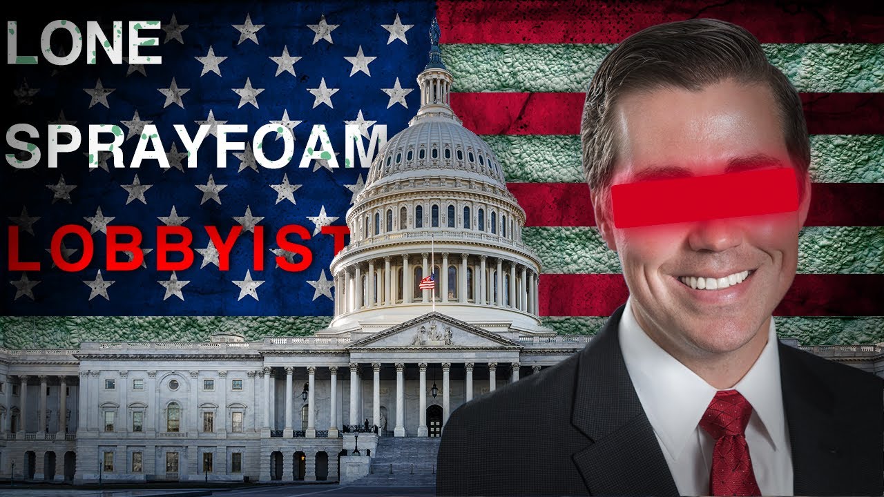 The Lone Lobbyist Shaping Spray Foam's Future