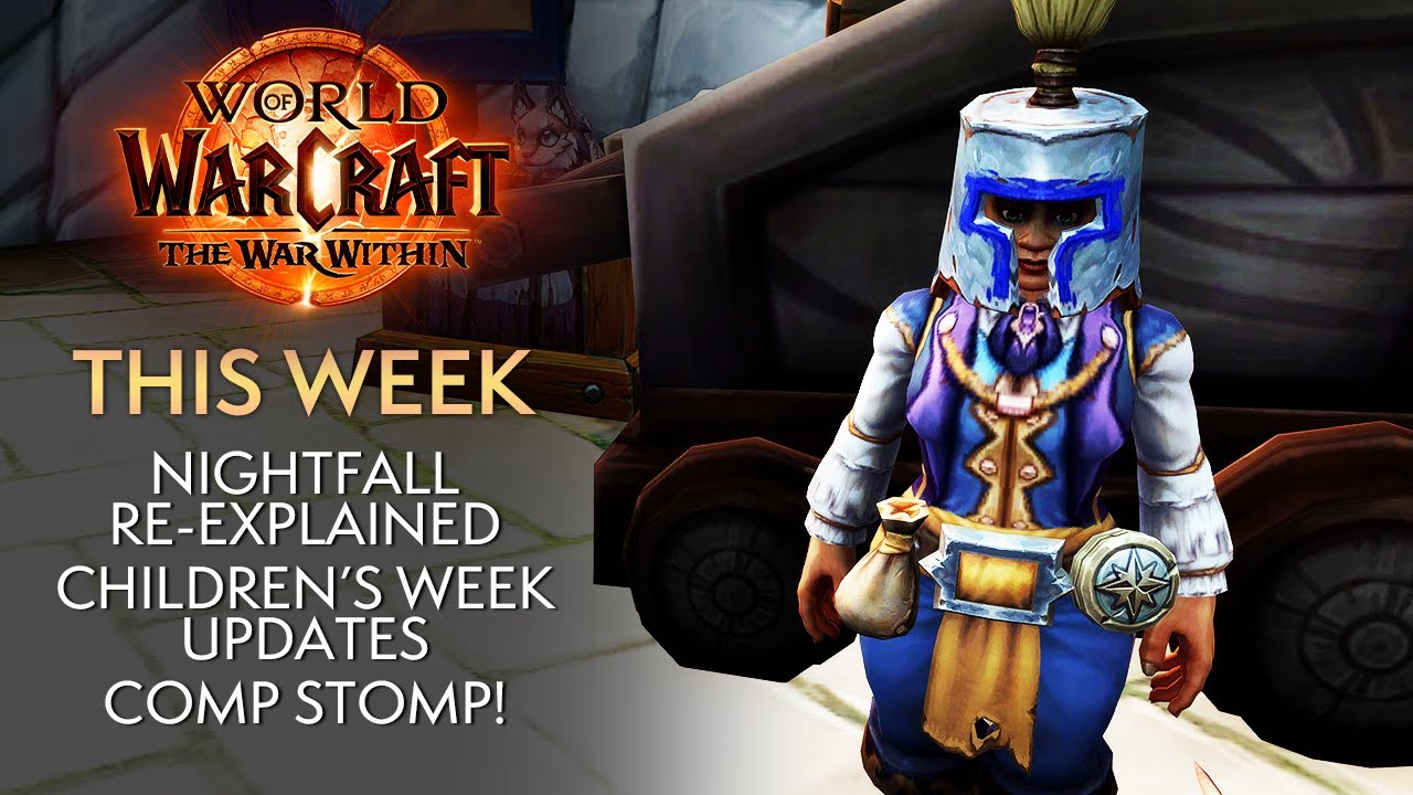 Children's Week Begins, Nightfall Guide Redo, Big Collections Incoming! This Week In Warcraft