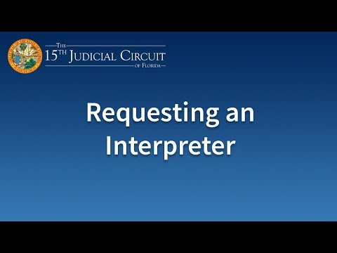 Requesting an Interpreter