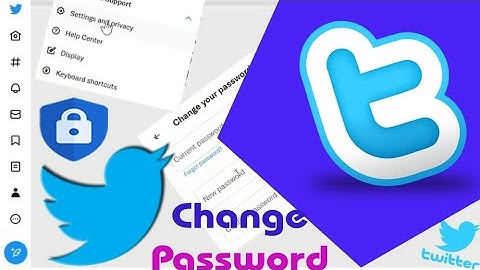 How to Change Twitter Account  Password