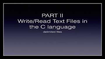Write and Read Text Files in C - Part II