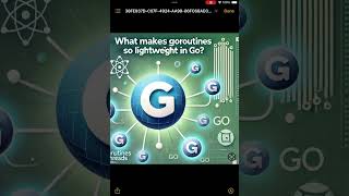 What Makes Goroutines So Lightweight in Go?