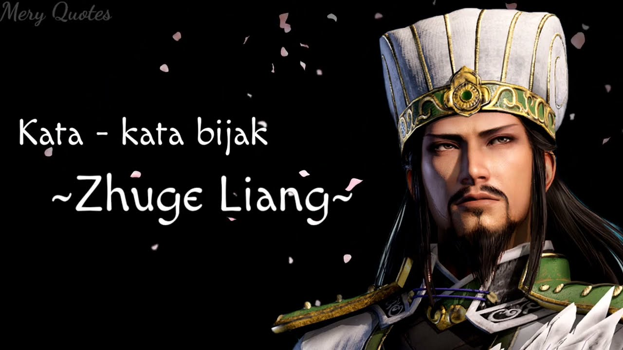 kata kata bijak zhuge liang