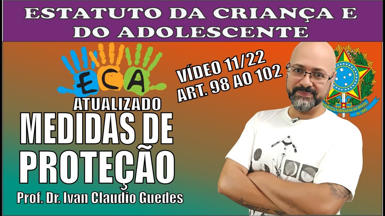Medidas de Proteção: Estatuto da Criança e do Adolescente: Lei 8069/90 ...