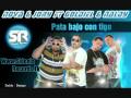 Goldiel & Naldy Ft. Nova & Jory Pa Ta Bajo Contigo (Puro Material)