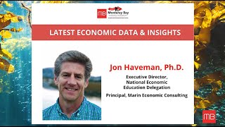 WEBINAR: Latest Economic Data and Insights with Jon Haveman