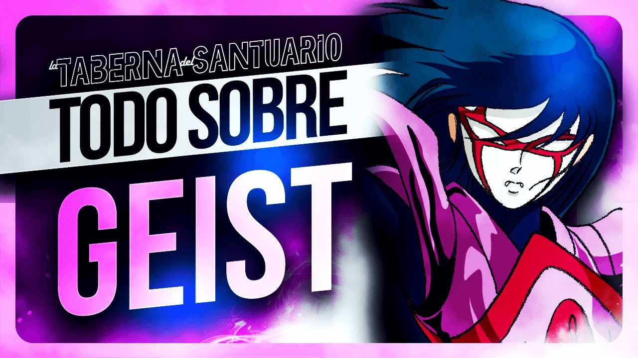 Saint Seiya: TODO SOBRE GEIST - LOS CABALLEROS DEL ABISMO - YouTube
