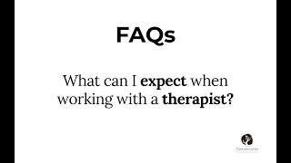 What can I expect when working with a therapist?