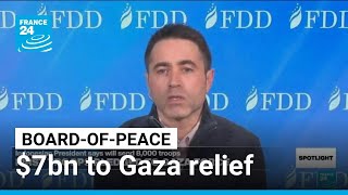 Boardofpeace  Trump Says Members Have Pledged 7bn To Gaza Relief  France 24 English