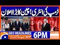 Geo News Headlines 6 PM | 13th May 2026