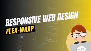 flex-wrap | Responsive Web Design Series