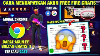 PEMBUKTIAN !! CARA MENDAPATKAN AKUN FREE FIRE SULTAN GRATIS - TERBARU 2024