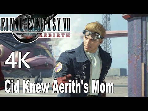 Cid Knew Aerith's Mom Ifalna Scene Final Fantasy 7 Rebirth 4K