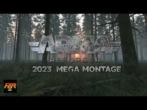 ARMA REFORGER : 2023 Mega Montage.