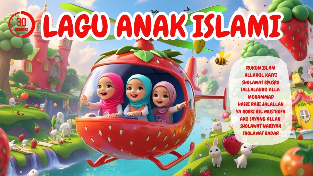Kumpulan lagu anak islami Allahul Kaffi, Hasbi Rabbi, Sholawat Jibril, dan Sholawat Anak Lainnya