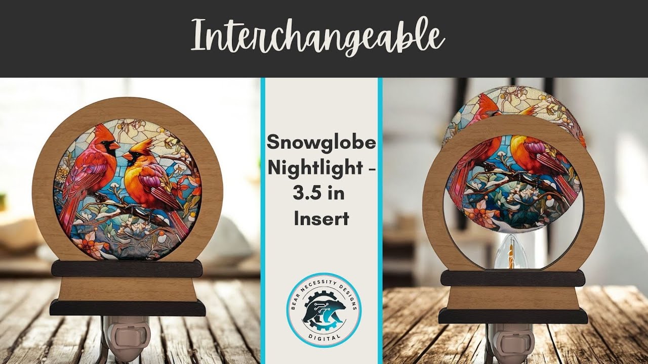 How to Assemble an Interchangeable Snowglobe Nightlight | 3.5” Insert Laser Cut - DIode Friendly