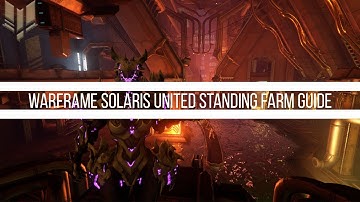 Warframe Solaris United Standing Farm Guide