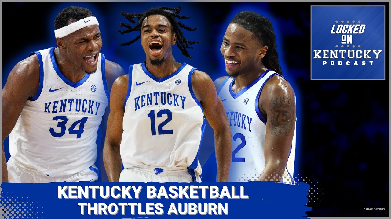 Kentucky vs Auburn basketball preview UK facing off vs hungry opponent