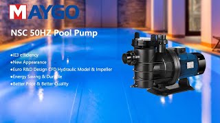 Maygo NSC High Performance Pool Pump