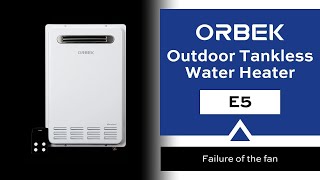 Orbek Gas Tankless Water Heater Outdoor How To Adjust The Dc High-Speed Fan